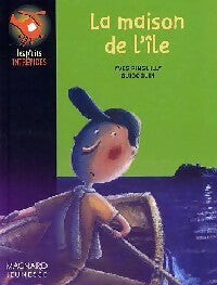 Livrenpoche : La maison de l'île - Yves Pinguilly - Livre