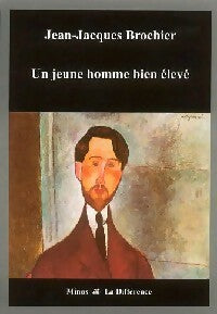 Livrenpoche : Un jeune homme bien élevé - Jean-Jacques Brochier - Livre
