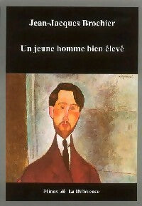 Un jeune homme bien élevé - Jean-Jacques Brochier -  Minos - Livre