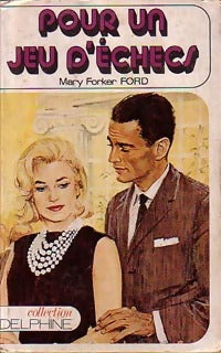 Livrenpoche : Pour un jeu d'échecs - Ford Mary Forker - Livre