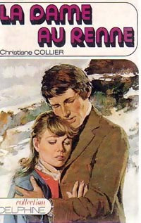 Livrenpoche : La dame au renne - Christiane Collier - Livre