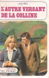 Livrenpoche : L'autre versant de la colline - Judy Gill - Livre
