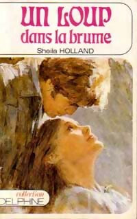 Livrenpoche : Un loup dans la brume - Sheila Holland - Livre