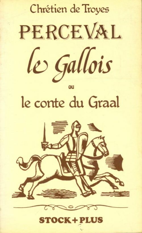 Livrenpoche : Perceval le gallois ou le conte du Graal - Chrétien de Troyes, Chrétien De Troyes - Livre