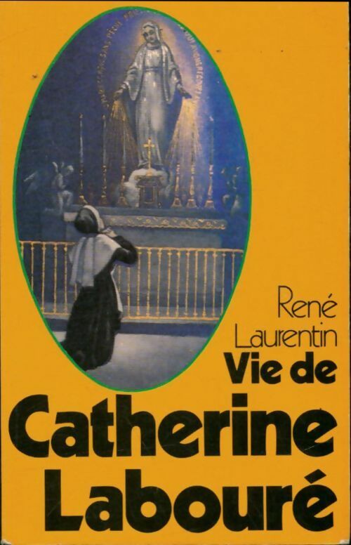 Livrenpoche : Petite vie de Catherine Labouré - René Laurentin - Livre
