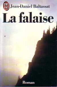 La falaise - Jean-Daniel Baltassat - Livre