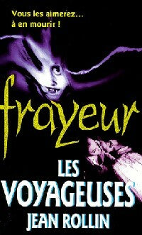 Livrenpoche : Les voyageuses - Jean Rollin - Livre