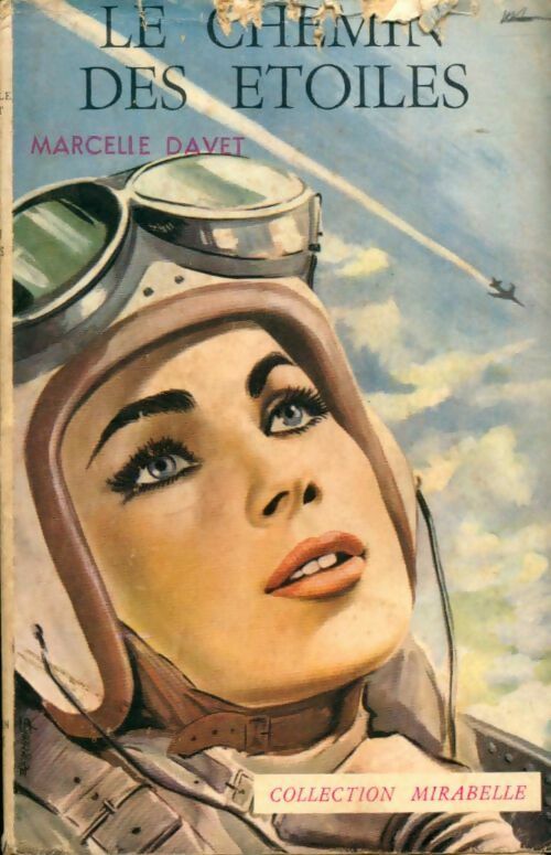 Livrenpoche : Le chemin des étoiles - Marcelle Davet - Livre