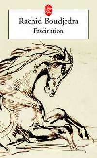 Livrenpoche : Fascination - Rachid Boudjedra - Livre