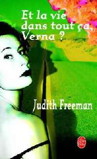 Livrenpoche : Et la vie dans tout ça, Verna ? - Judith Freeman - Livre