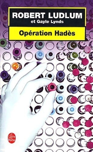 Livrenpoche : Opération Hades - Gayle Lynds - Livre