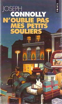 Livrenpoche : N'oublie pas mes petits souliers - Joseph Connolly - Livre