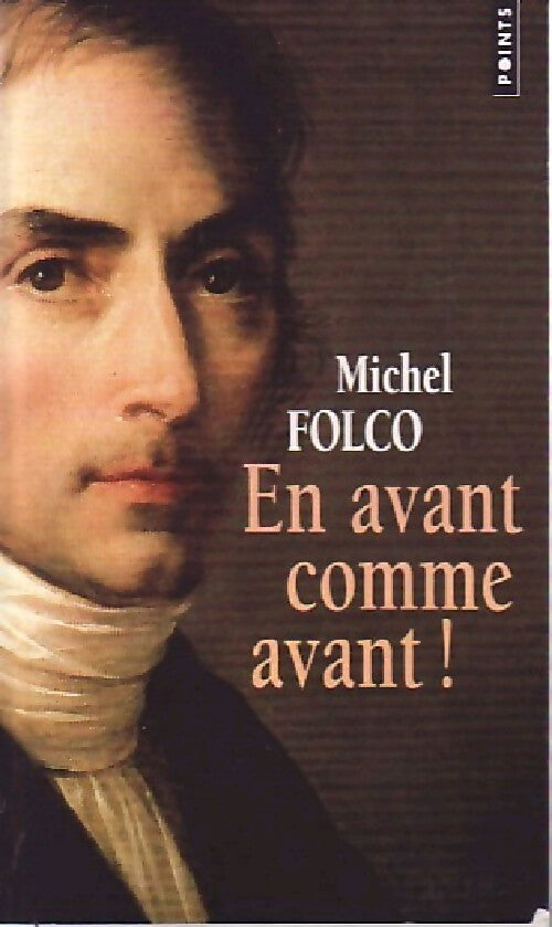 Livrenpoche : En avant comme avant ! - Michel Folco - Livre