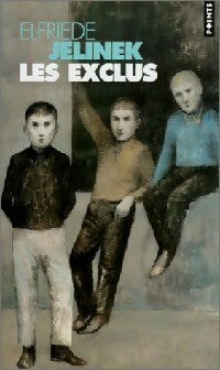 Livrenpoche : Les Exclus - Elfriede Jelinek - Livre