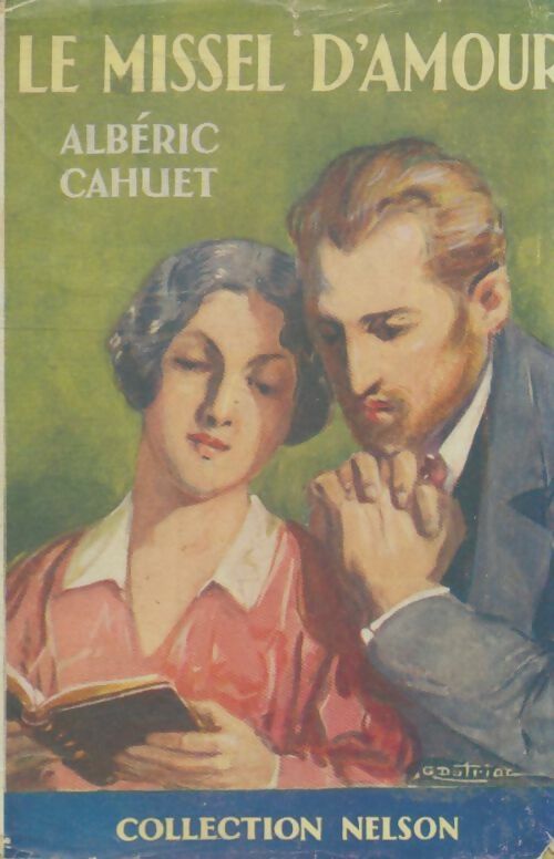 Livrenpoche : Le missel d'amour - Albéric Cahuet - Livre