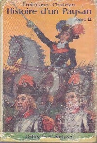 Livrenpoche : Histoire d'un paysan Tome II - Alexandre Chatrian - Livre