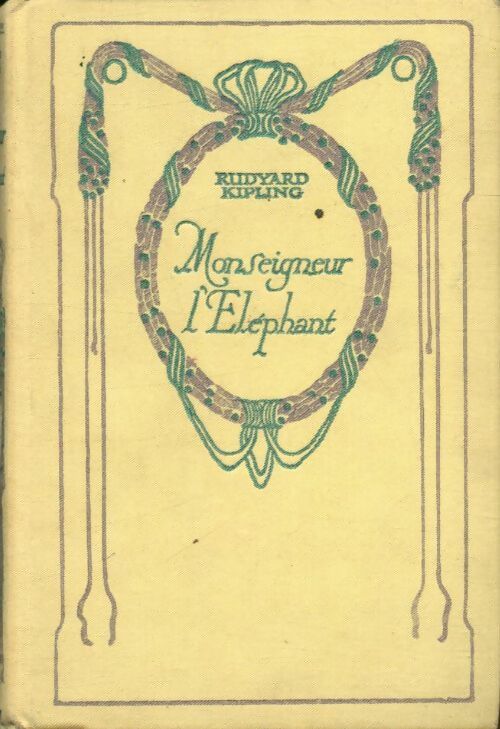 Livrenpoche : Monseigneur l'Eléphant - Rudyard Kipling, Théo Varlet - Livre