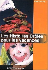 Livrenpoche : Les histoires drôles - Roger Lessang - Livre