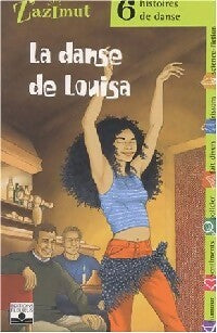 Livrenpoche : La danse de Louisa. 6 histoires de danse - Collectif - Livre
