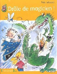Livrenpoche : Drôle de magicien ! - Pete Johnson - Livre