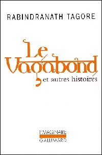 Livrenpoche : Le vagabond et autres histoires - Rabindranath Tagore - Livre