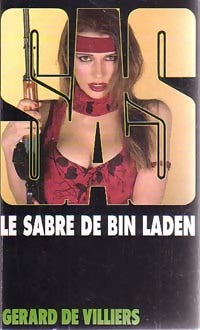 Livrenpoche : Le sabre de Bin Laden - Gérard De Villiers - Livre