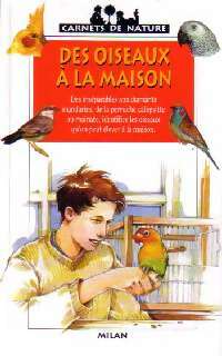 Livrenpoche : Des oiseaux à la maison - Olivier Lhote - Livre