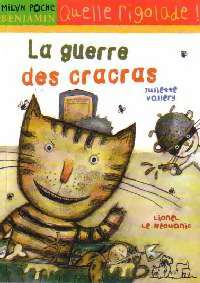Livrenpoche : La guerre des cracras - Juliette Vallery - Livre