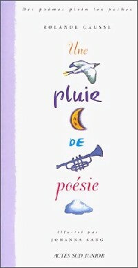 Livrenpoche : Une pluie de poésie - Rolande Causse - Livre