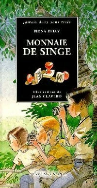 Livrenpoche : Monnaie de singe - Fiona Kelly - Livre