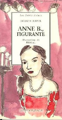 Livrenpoche : Anne B., figurante - Jacques Delval - Livre