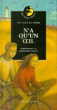Livrenpoche : N'a-qu'un-oeil - Thierry Lefèvre - Livre