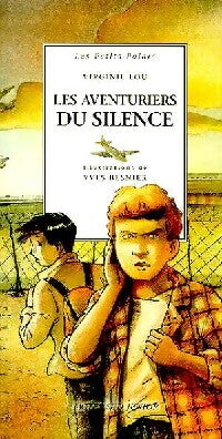 Livrenpoche : Les aventuriers du silence - Virginie Lou - Livre