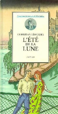 Livrenpoche : L'été de la lune - Christian Léourier - Livre