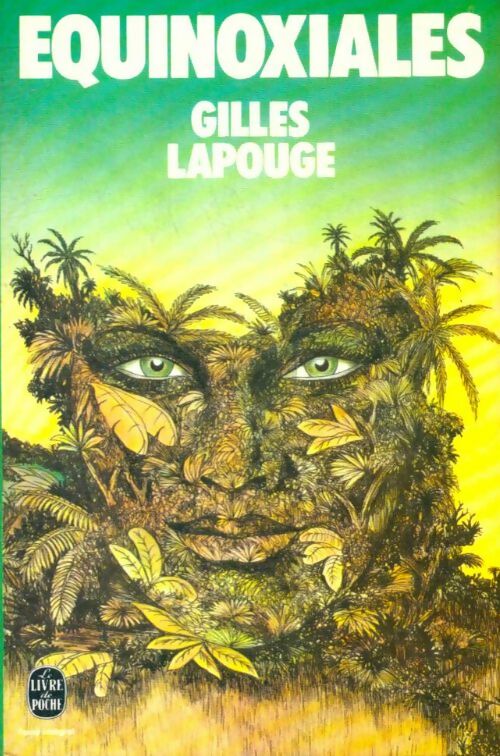 Livrenpoche : Equinoxiales - Gilles Lapouge - Livre