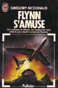 Livrenpoche : Flynn s'amuse - Gregory McDonald - Livre