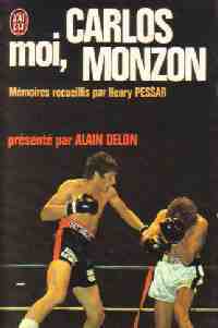 Livrenpoche : Moi, Carlos Monzon - Carlos Monzon - Livre