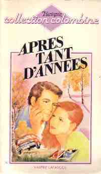 Livrenpoche : Après tant d'années - Valérie Lafargue - Livre