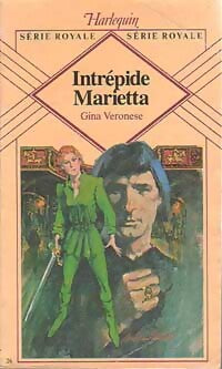 Intrépide Marietta - Gina Veronese - Livre