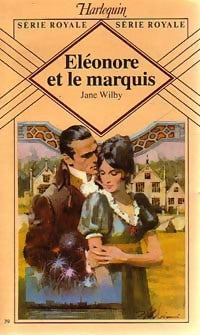 Eléonore et le marquis - Jane Wilby - Livre