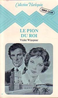 Livrenpoche : Le pion du roi - Violet Winspear - Livre