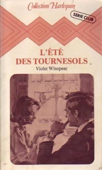 Livrenpoche : L'été des tournesols - Violet Winspear - Livre