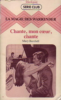 Livrenpoche : Chante, mon coeur, chante - Mary Burchell - Livre