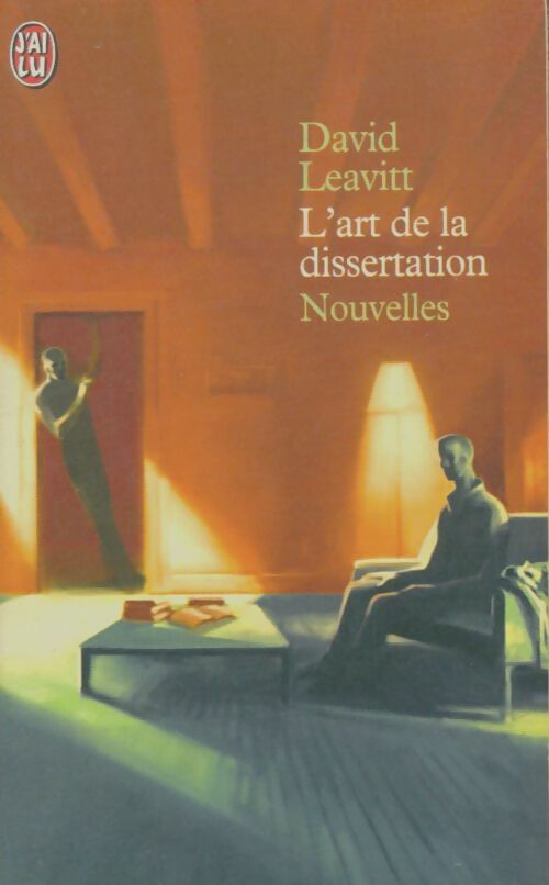 Livrenpoche : L'art de la dissertation - David Leavitt - Livre