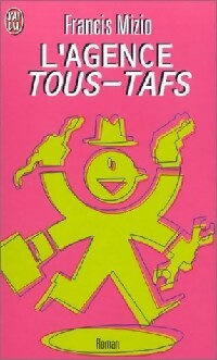 Livrenpoche : L'agence Tous-Tafs - Francis Mizio - Livre