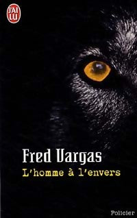 Livrenpoche : L'homme à l'envers - Fred Vargas - Livre