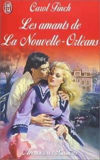 Livrenpoche : Les amants de la Nouvelle-Orléans - Carol Finch - Livre