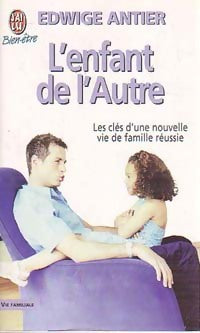 Livrenpoche : L'enfant de l'autre - Edwige Antier - Livre