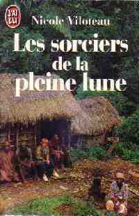 Livrenpoche : Les sorciers de la pleine lune - Nicole Viloteau - Livre