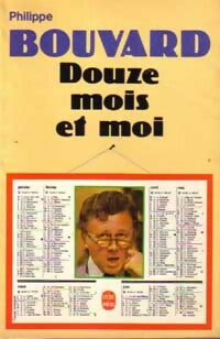 Livrenpoche : Douze mois et moi - Philippe Bouvard - Livre